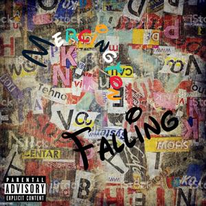 Falling (feat. Willie Clyde) [Explicit]