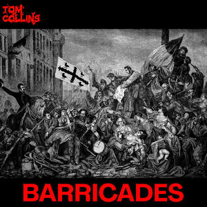 Barricades