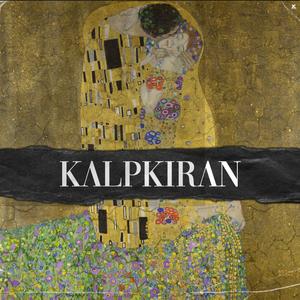 KALPKIRAN (Explicit)