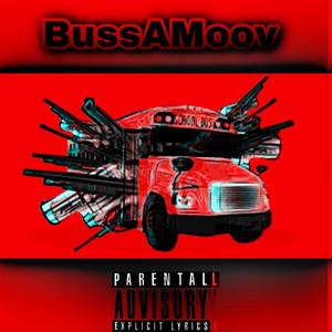 BussAMoov (feat. Lilboy Green) [Explicit]