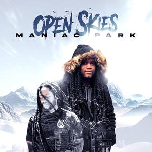 Open Skies (Explicit)