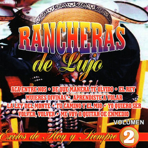 Rancheras De Lujo, Vol. 2