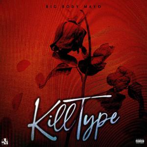 Kill Type (Explicit)