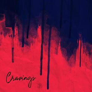 Cravings (feat. Victor Sampson) [Explicit]