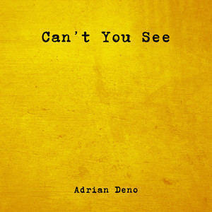 CAN'T YOU SEE
