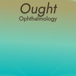 Ought Ophthalmology