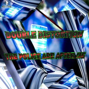 THE POLICE ARE AFTER ME (Explicit)