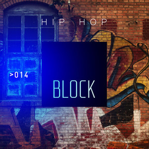 Block: Hip Hop (Explicit)