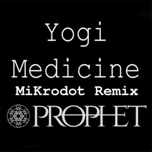 Yogi Medicine (Mikrodot Remix)