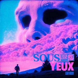 Sous nos yeux