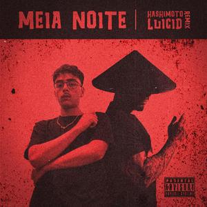 Meia Noite (Explicit)