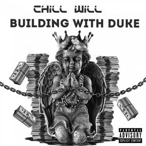 Building With Duke (Explicit)