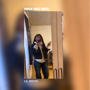 Miss Des Miss (feat. Smile, Gonano & Malaimé)