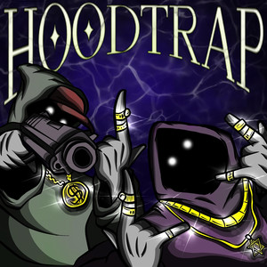 Hoodtrap (Explicit)