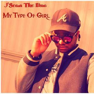 My Type Of Girl