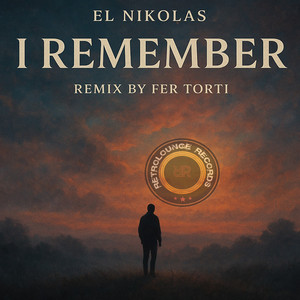 I Remember (Fer Torti Remix)