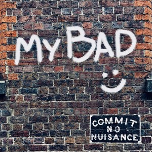 My Bad (feat. T-Y)