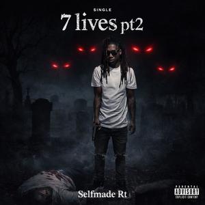 7 Lives Pt2 (Explicit)