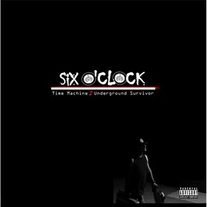 Time Machine, Vol. 2: Underground Survivor (Explicit)