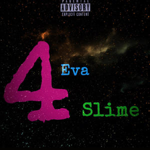 4 Eva Slime (Explicit)