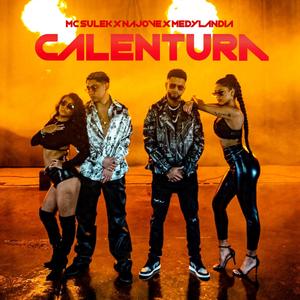 Calentura (Explicit)