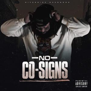 No Co-Signs (Explicit)