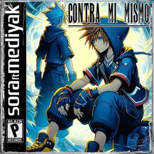 Contra mi mismo (feat. Mediyak)
