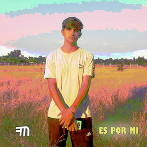 Es Por Mi