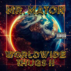 Worldwide Thugs 2 (Explicit)