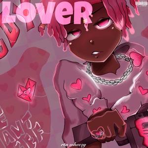 Lover (Explicit)
