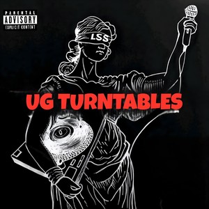 Ug Turntables (Explicit)