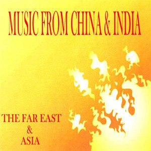 Music from China and India