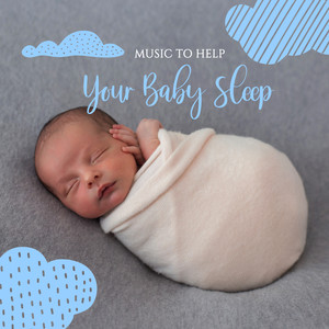 Music to Help Your Baby Sleep: Beautiful Gentle Sounds of Nature & Piano, New Age Music for Good Baby Sleep