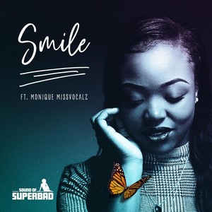 Smile(feat. Monique Missvocalz)