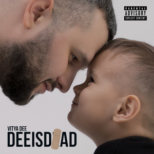 Deeisdead (Explicit)