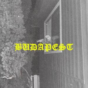 Budapest (feat. MCKG & Danny) (Explicit)
