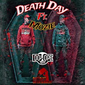 Death Day (feat. Mozie) [Explicit]