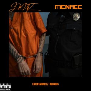 Menace (Explicit)