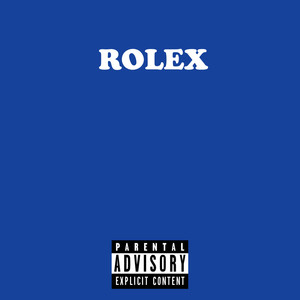 Rolex (Explicit)