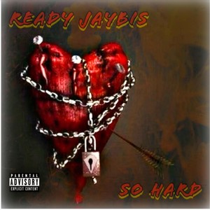 So Hard (Explicit)