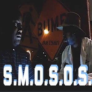 S.M.O.S.O.S (Explicit)