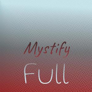 Mystify Full