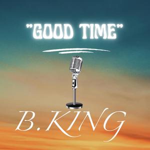 "GOOD TIME" (Explicit)