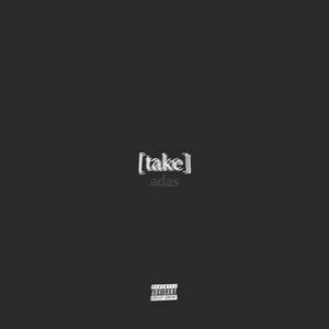 Take (Explicit)