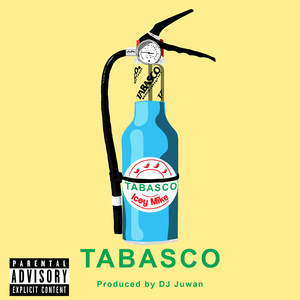 Tabasco (Explicit)