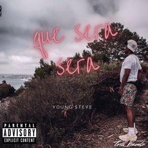 Que Sera Sera (Explicit)