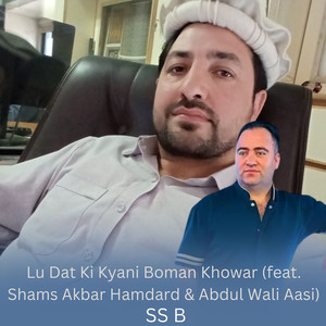 Lu Dat Ki Kyani Boman Khowar