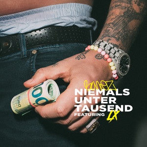 NIEMALS UNTER 1000 (Explicit)