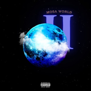 Mosa World 2 (Explicit)