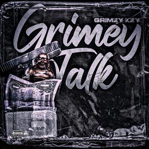 Grimey Talk (Explicit)